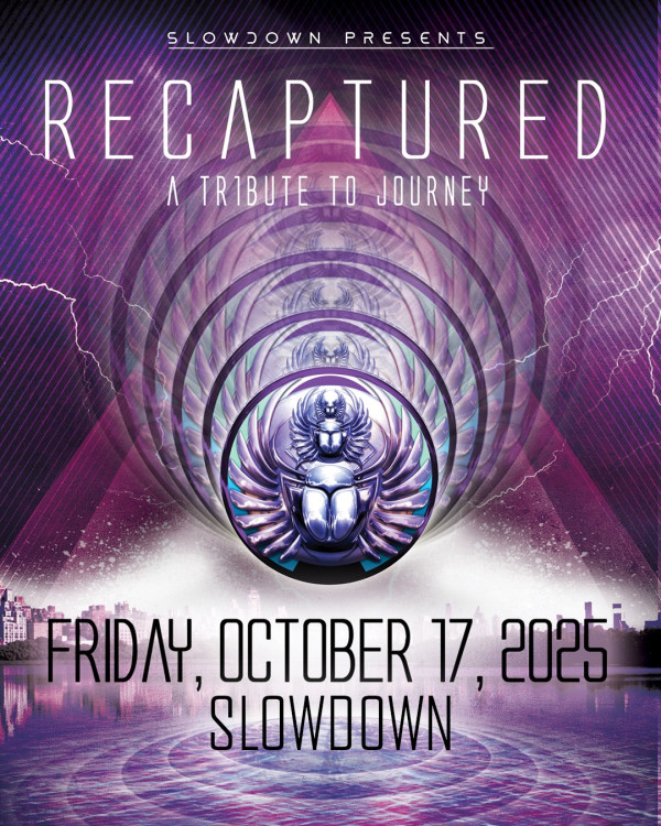JUST ANNOUNCED! ReCaptured is bringing their stellar tribute to Journey to the Main Room on 10/17!ReCaptured allows audiences of all ages to experience the sights, the sounds, and the feelings from the era when Journey catapulted to the top of the charts and captivated audiences with their music. 

🎟️ Tickets on sale now!

INFO/TIX: theslowdown.com